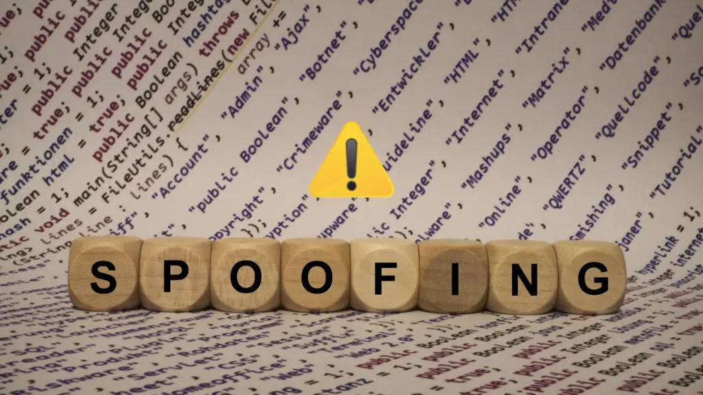 Spoofing